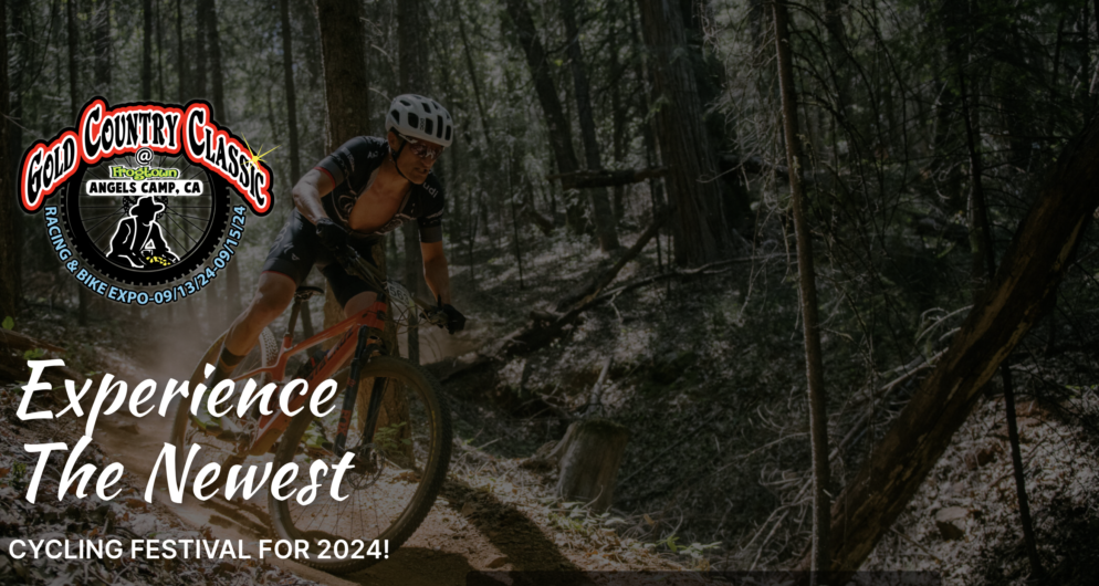 Plan Ahead For The Gold Country Classic September 13-15